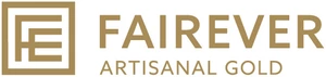 Fairever GmbH — Artisanal Gold