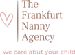 The Frankfurt Nanny Agency