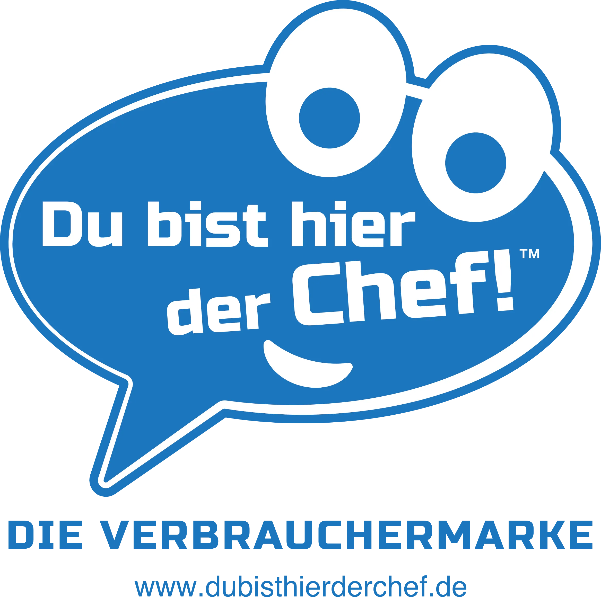 Du bist hier der Chef! Die Verbrauchermarke e.V.