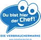 Du bist hier der Chef! Die Verbrauchermarke e.V.