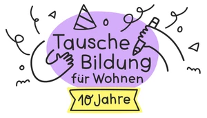 Tausche Bildung für Wohnen e.V.