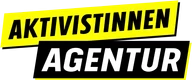 Die Aktivistinnen-Agentur e.V.