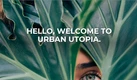 URBAN UTOPIA