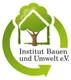 Institut Bauen und Umwelt e.V.