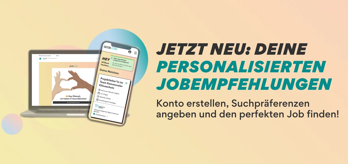 Grafik mit Laptop und Smartphone, daneben Text: "Jetzt neu: deine personalisierten Jobempfehlungen. Konto erstellen, Suchpräferenzen angeben und den perfekten Job finden!" 