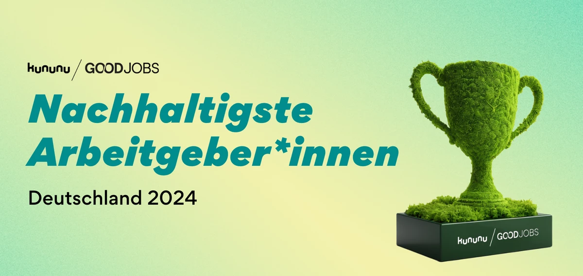 Die 15 nachhaltigsten Arbeitgeber*innen in Deutschland 2024