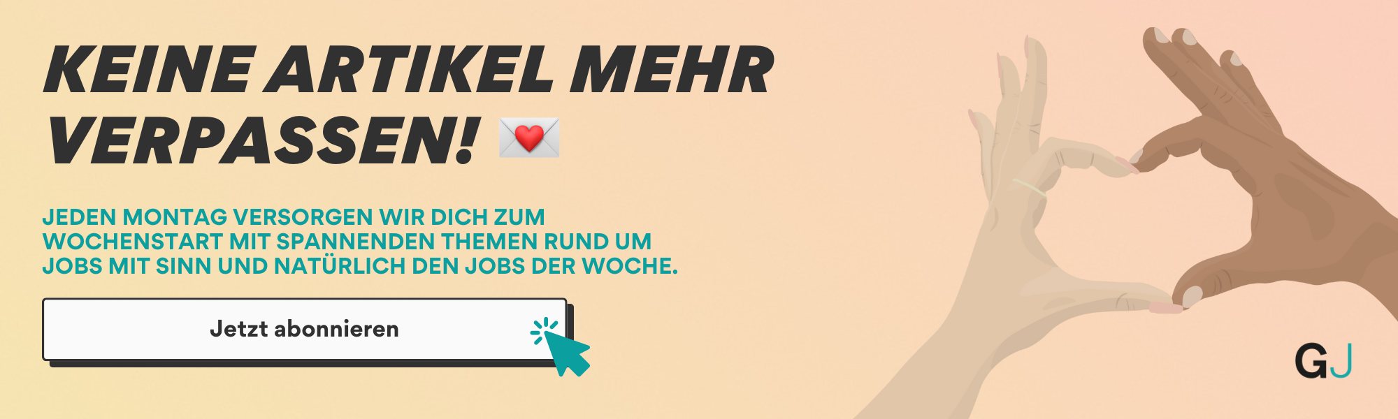 Banner weist auf den wöchentlichen Newsletter von GoodJobs hin. 