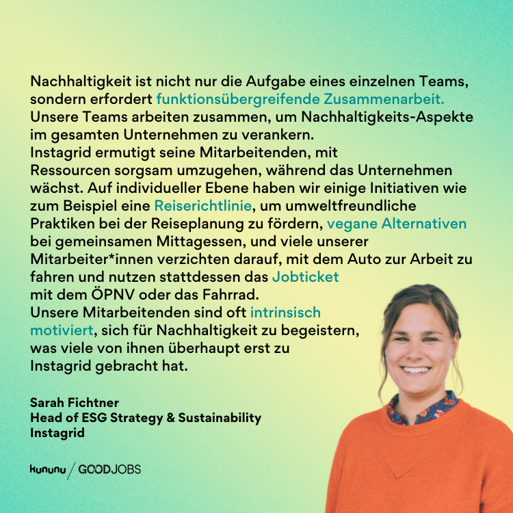 Zitat von Sarah Fichtner (Instagrid) zum Engagement der Mitarbeitenden für mehr Nachhaltigkeit